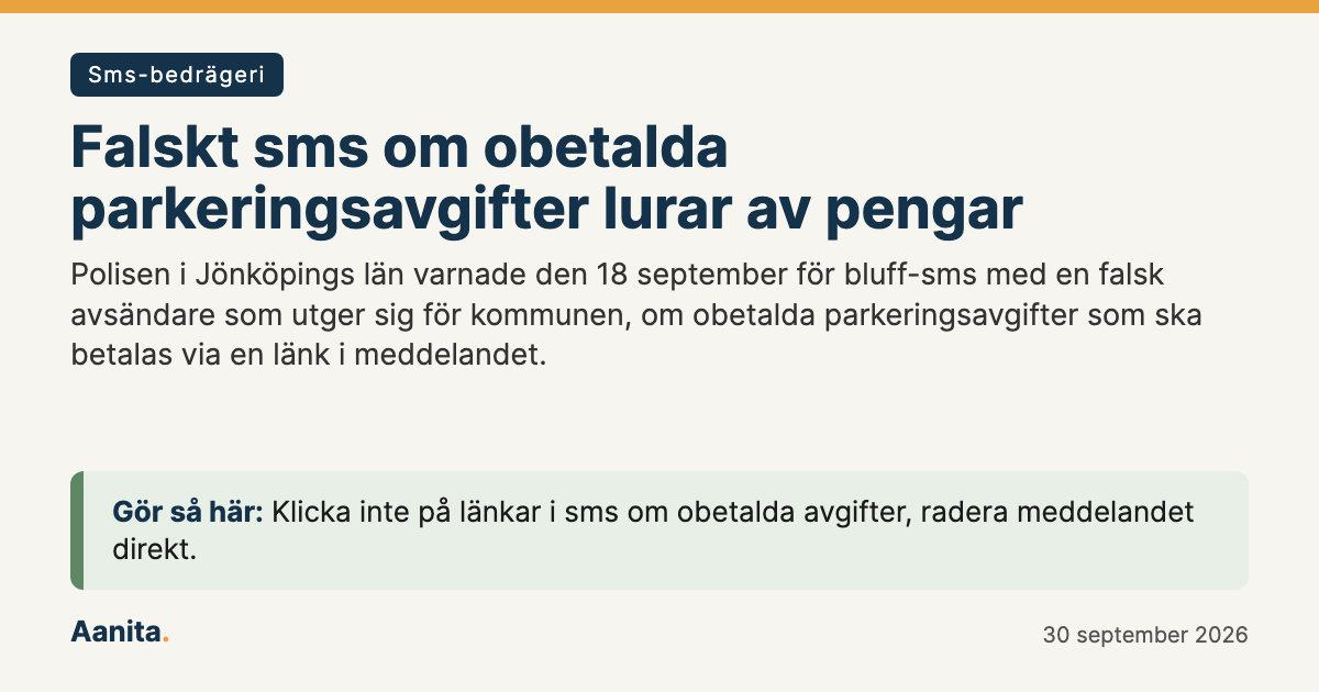 Delningsbild: Falskt sms om obetalda parkeringsavgifter lurar av pengar