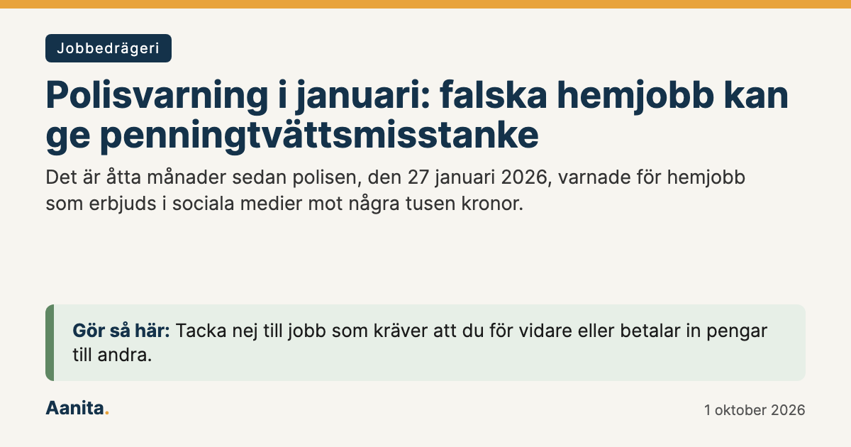 Delningsbild: Polisvarning i januari: falska hemjobb kan ge penningtvättsmisstanke